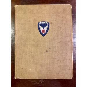The Angels A History of the 11th Airborne Division 1943–1946 by Major Flanagan